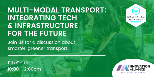 Green graphic summarising the event: "Multi-modal Transport: Integrating Tech and Infrastructure for the Future" with the Innovation and Alliance logo in the corner.